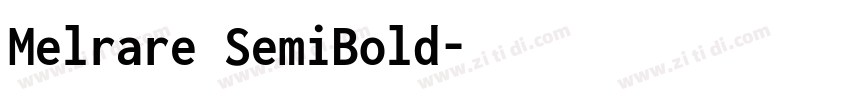 Melrare SemiBold字体转换